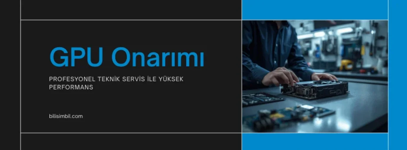 Ekran Kartı Onarım Merkezi: Kartınızı Yeniden Hayata Döndürün!